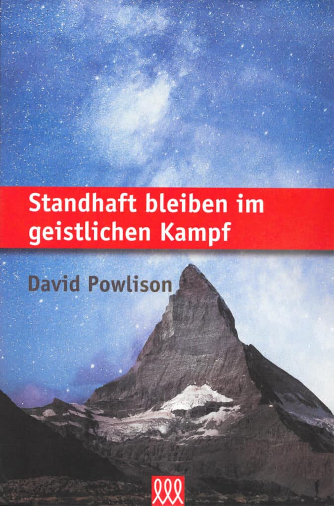 Buch: Standhaft bleiben im geistlichen Kampf von David Powlison
